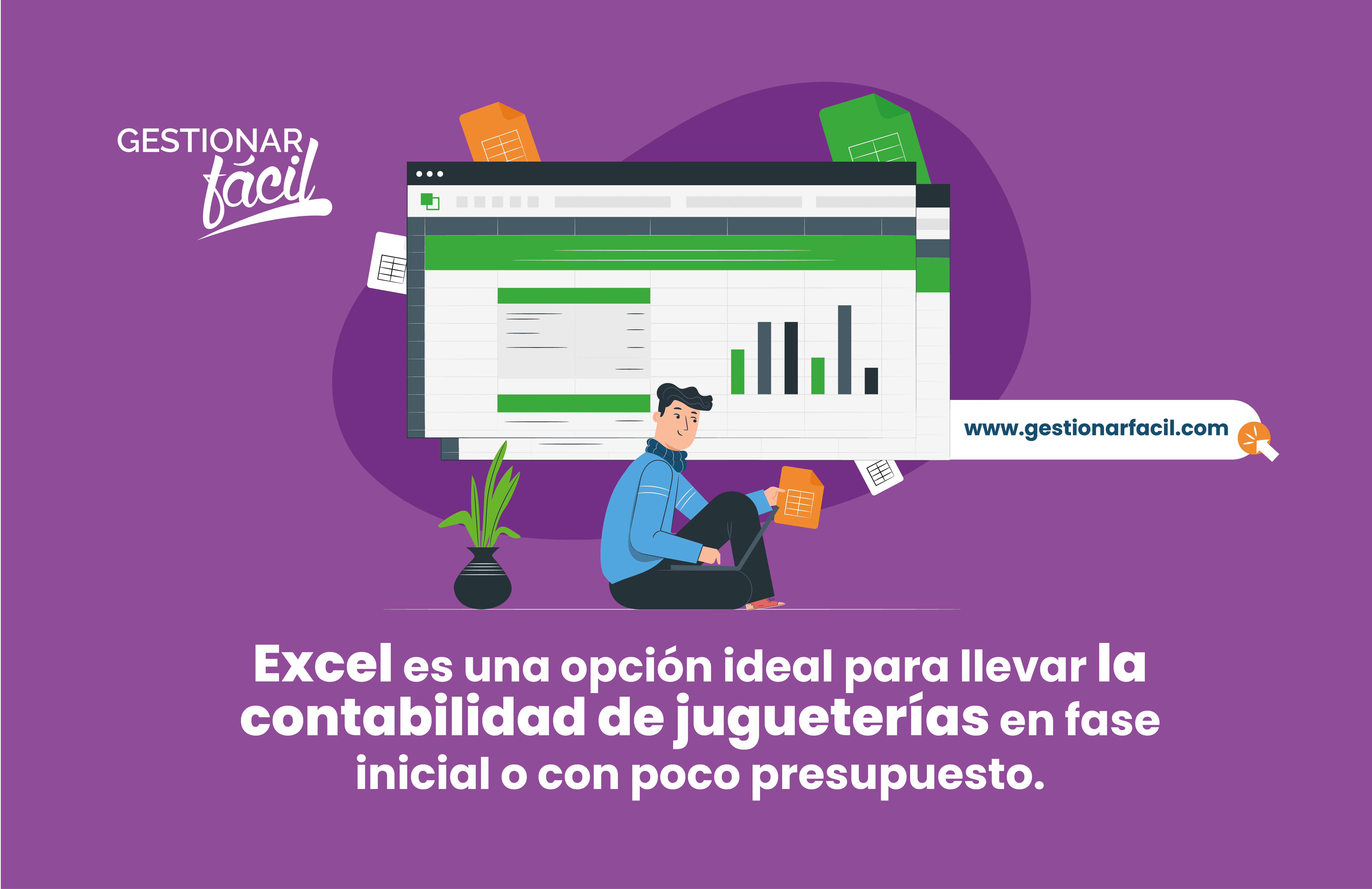 Excel es una opción ideal para llevar la contabilidad de jugueterías en fase inicial o con poco presupuesto.