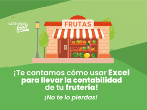 Contabilidad con Excel para una frutería