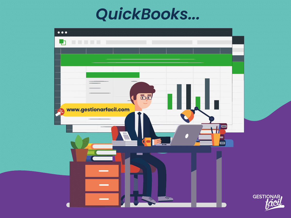 QuickBooks... Un servicio adaptado al trabajo que las personas tratan de hacer.