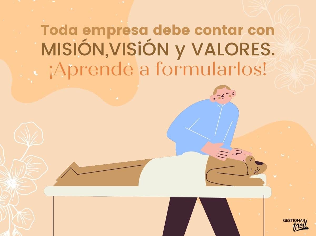 Valores misión y visión en un centro de masajes (I)