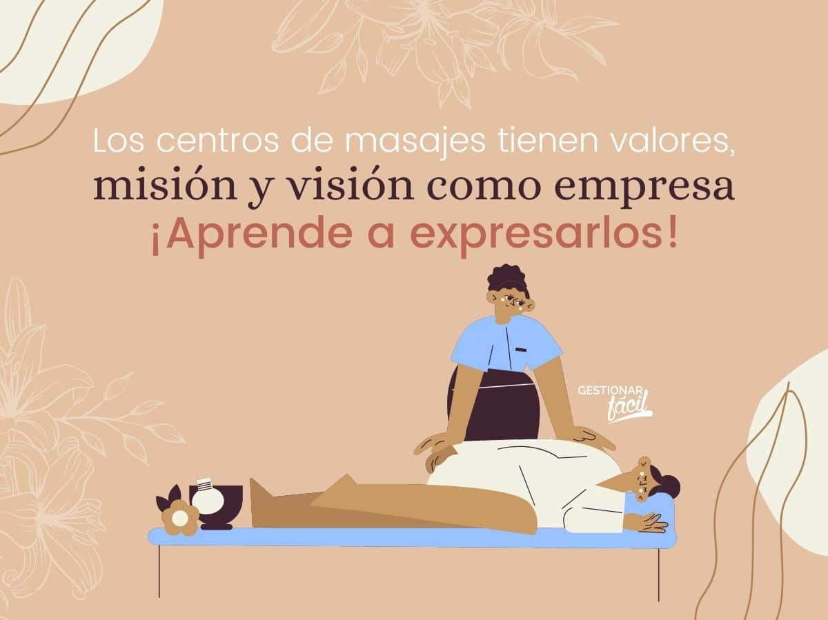 Valores misión y visión en centros de masajes (II)