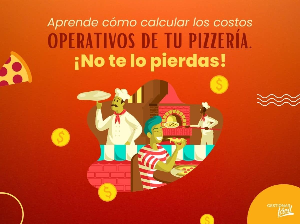 Costos operativos de una pizzería