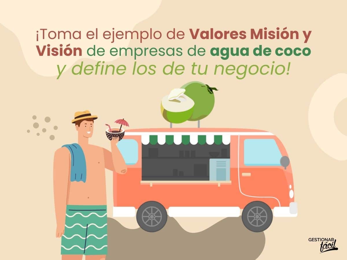 Valores misión y visión de empresas de agua de coco (II)