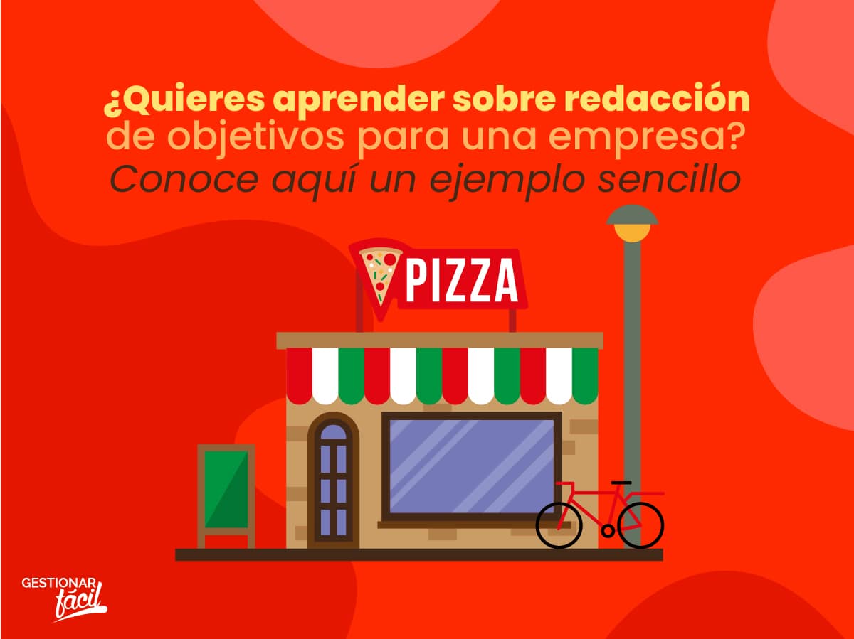 Objetivos PURE para una pizzería ¿Cómo redactarlos?