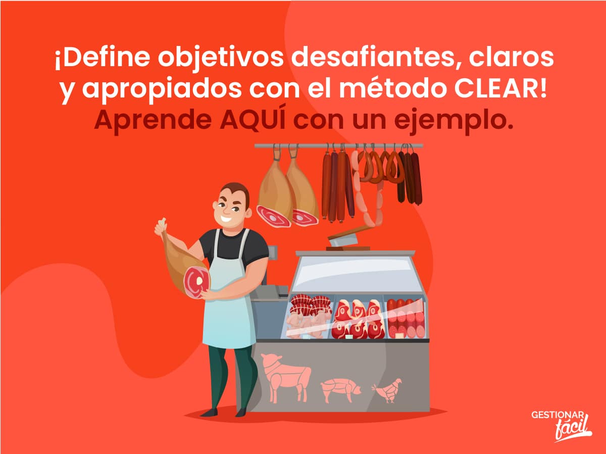 Objetivos CLEAR para una carnicería