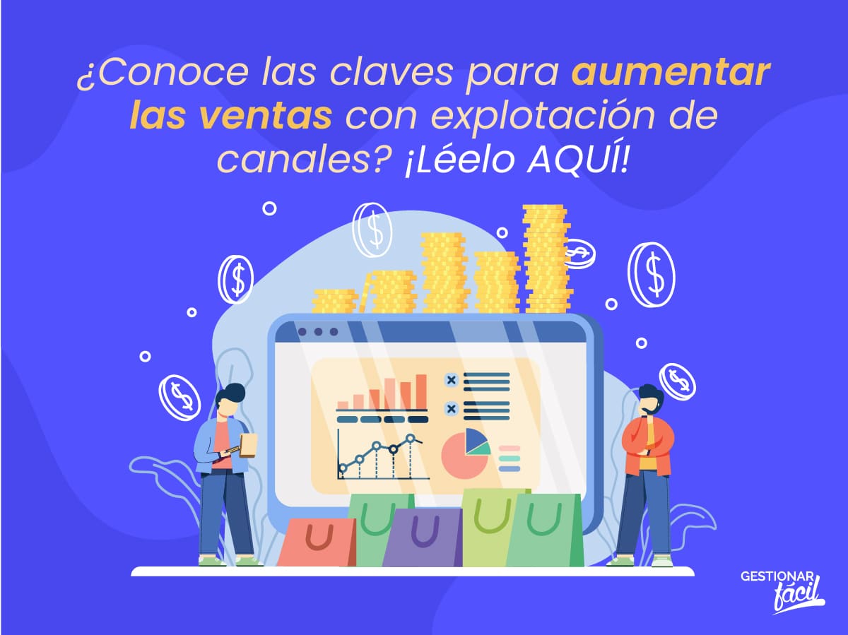 Claves para aumentar las ventas con la explotación de canales (2/2)